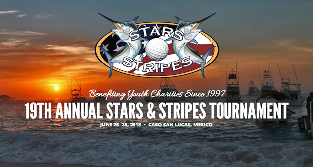 Stars & Stripes Fishing Tournament Cabo San Lucas Mexico